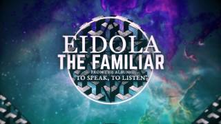 Eidola - The Familiar chords