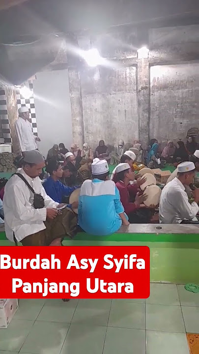 Penyegaran Rohani dengan mendengar Sholawat Burdah Asy Syifa..Panjang Utara Bandar Lampung