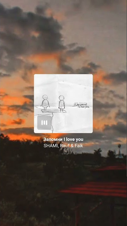 rauf & faik , story wa
