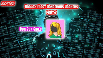 Roblox Most Dangerous Hackers | Part.3