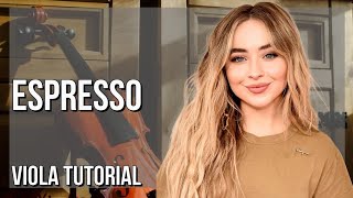 SUPER EASY: How to play Espresso  by Sabrina Carpenter on Viola (Tutorial)