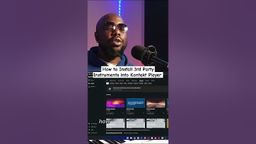 How to Install 3rd Party Instruments into Kontakt Player