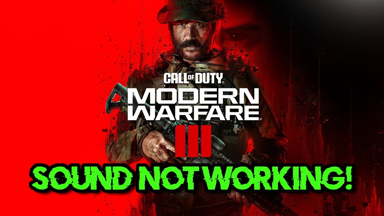 Modern Warfare III Fix Sound Audio Not Working Fix Crackling modern-warfare-iii-fix-sound-audio-not-working-fix-crackling