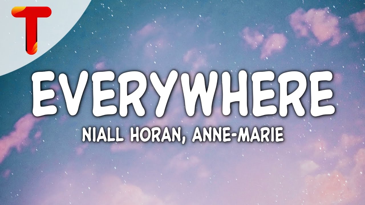 Niall Horan & Anne-Marie - Everywhere (BBC Children In Need) (Official  Lyric Video) 