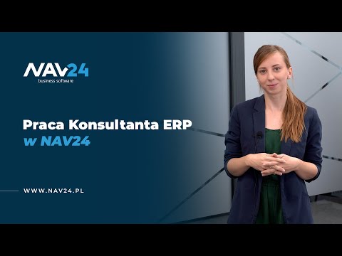 Praca Konsultanta ERP / Wdrożeniowca w firmie NAV24