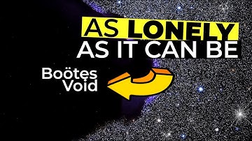 The Biggest Void In The Known Universe