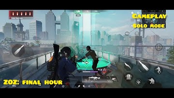 ZOZ: final hour | final hour | gameplay | solo mode