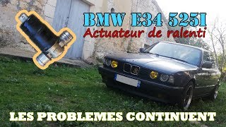 BMW E34 🚗 CHANGEMENT ACTUATEUR DE RALENTI 🔧 Les problèmes continuent