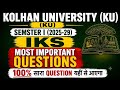 Kolhan University (KU) Semester 1 IKS Most Important Questions 2025-29 Exam Important |IKS Guess