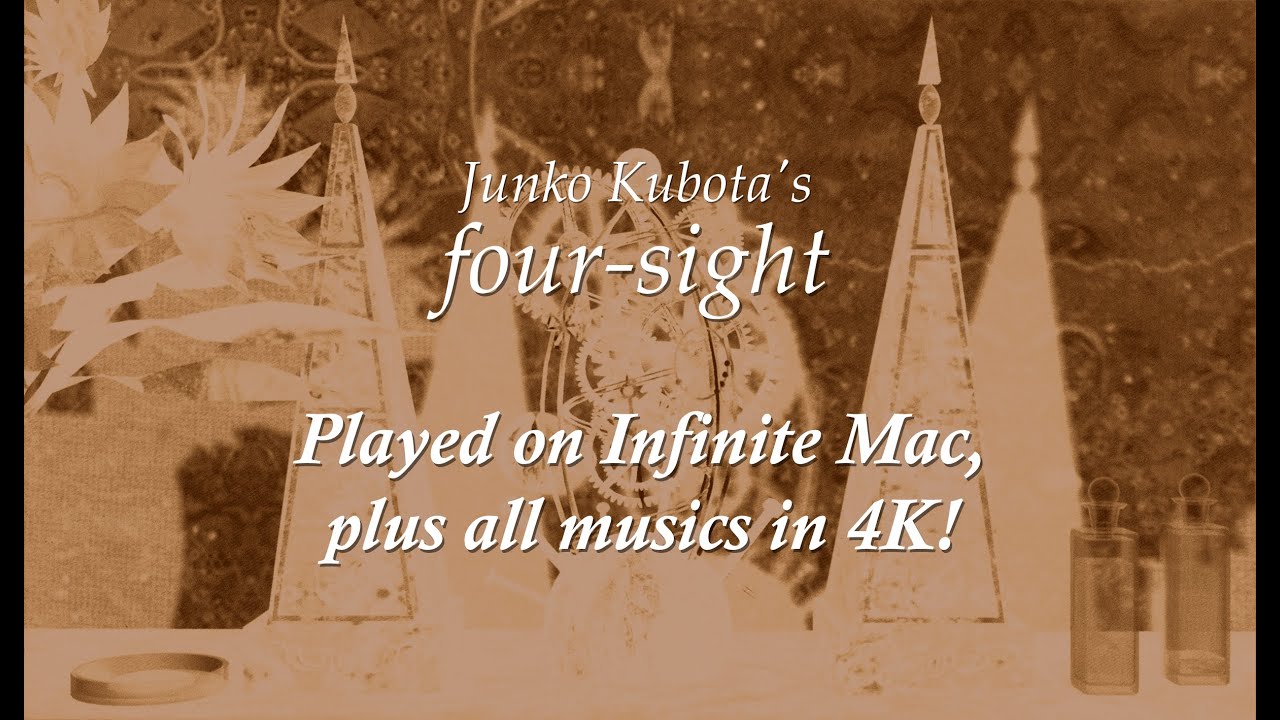 4K・Mac 8.0】Synergy 𝑓𝑜𝑢𝑟-𝑠𝑖𝑔ℎ𝑡・フォーサイト - Longplay