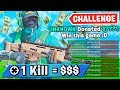 1 Elimination = FREE MONEY (Fortnite Challenge)