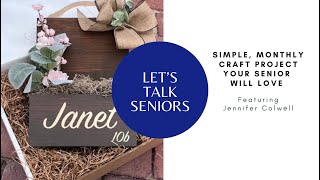 Simple, monthly craft project your senior will love