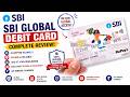 SBI Global Debit Card Review 2026 | Most Users Don't Know These Benefits!