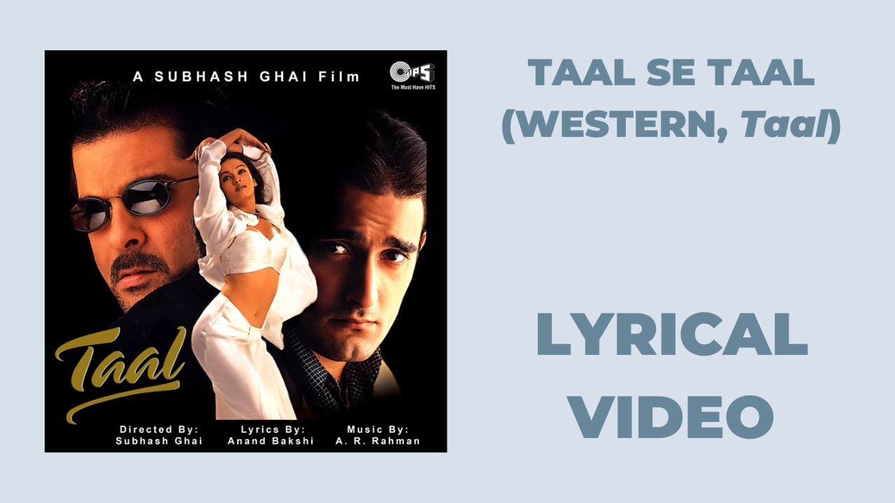 Taal Se Taal (Western, Taal) Lyrical Video | A. R. Rahman | Sukhwinder Singh Taal Se Taal (Western, Taal) Lyrical Video | A. R. Rahman | Sukhwinder Singh