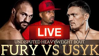 Tyson Fury Vs. Oleksandr Usyk LIVE Commentary