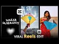 Makar Sankranti Video Editing Mobile Se | Step-by-Step CapCut Tutorial