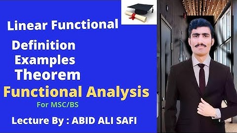 Linear Functional || Examples || Theorem in Urdu/Hindi
