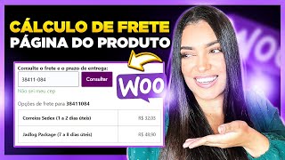 WooCommerce: Como Colocar CÁLCULO DE FRETE na Página do Produto WooCommerce [Plugin Grátis]