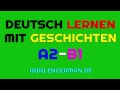 Deutsch lernen mit Geschichten #7 | Learn German With Stories