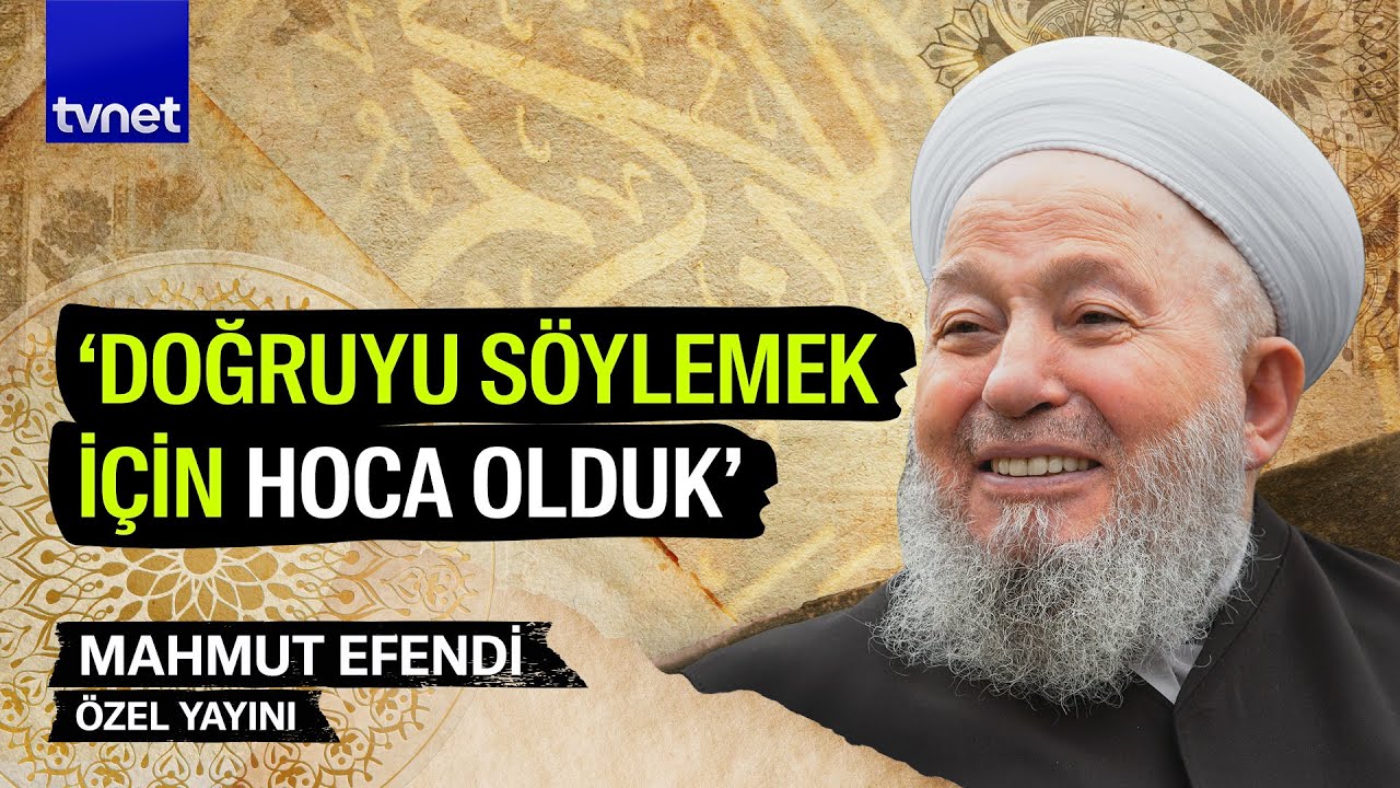 Kur'an ve sünnetin yolunda Mahmut Efendi Hazretleri