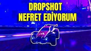 Dropshottan Nefret Edi̇yorum Rocket League Türkçe
