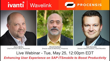 Procensis & Ivanti Wavelink - Enhancing User Experience on SAP ITSmobile to Boost Productivity
