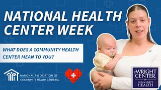 What Does a Community Health Center Mean to You? | National Health Center Week 2026