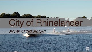 Rhinelander, WI | Welcome