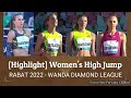 Yaroslava MAHUCHIKH (UKR) WINS IN RABAT 2022 - WOMEN&#39;S HIGH JUMP || WANDA DIAMOND LEAGUE