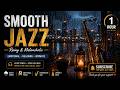 Smooth Jazz Rain 🌧️ Relaxing Music (1 Hour)