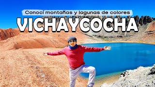 Conocí lagunas y montañas de colores | VICHAYCOCHA  HUARAL