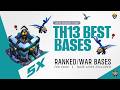 BEST TH13 Bases for Ranked Mode and wars | February | Clash Champs