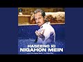 Miniature de la vidéo de la chanson Haseeno Ki Nigahon Mein