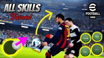 11 Most Effective Skill Tutorial ✨ eFootball 2025 Mobile 🎮