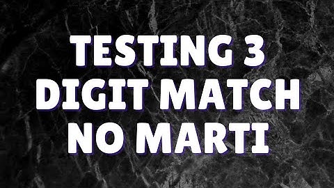 DIGIT MATCH NO MARTI