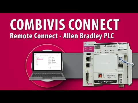 Combivis Connect Ep 09 - Allen Bradley PLC Remote Connect