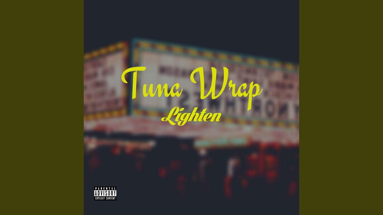 Ver Tuna Wrap en YouTube Ver Tuna Wrap en YouTube