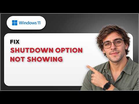 How to Fix Shutdown Option Not Showing in Windows 11 [2026 Full Guide]