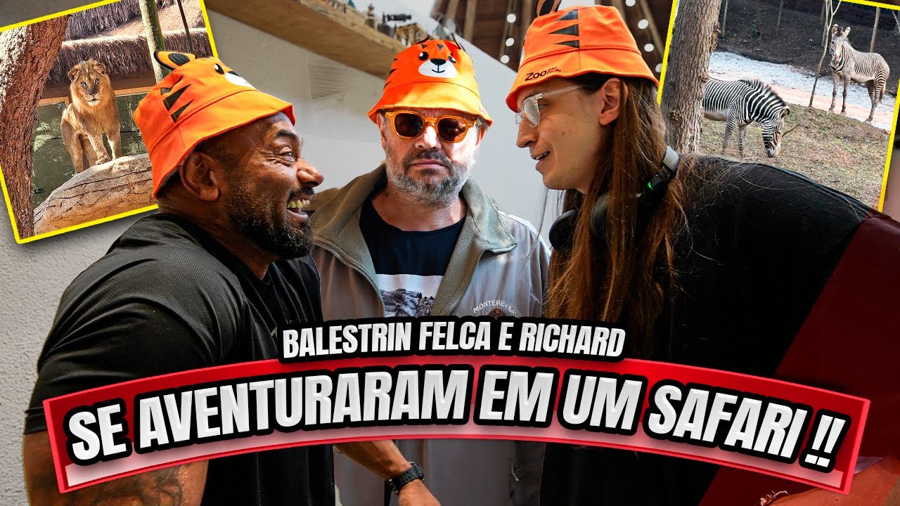 RICHARD, FELCA E BALESTRIN VÃO VISITAR O SAFÁRI JUNTOS !!