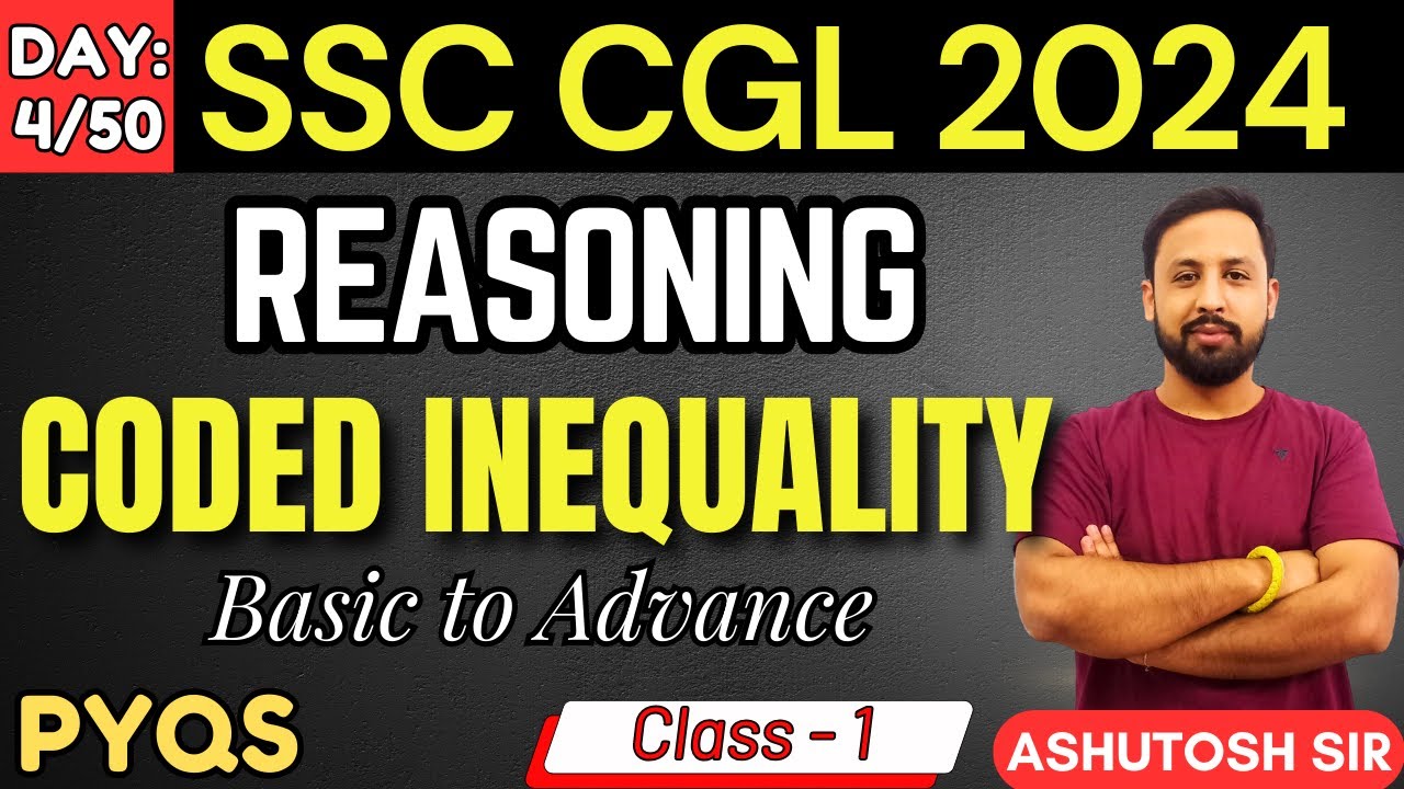 Day 4 Coded Inequality Class 1 Basic Advance PYQs Day 4 coded inequality class 1 basic advance pyqs