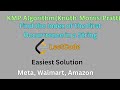 KMP Algorithm(Knuth-Morris-Pratt Algorithm)|Find the Index of the First Occurrence in a String 