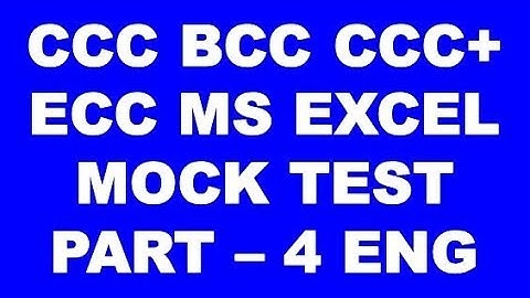NIELIT DOEACC CCC BCC CCC+ ECC MS EXCEL MOCK TEST PART 4 ENG