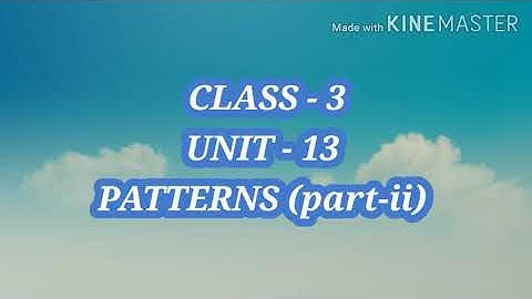 Class3 Unit13 patterns (part-ii)