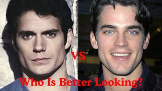 Henry Cavill vs Matt Bomer (Who Looks Better)