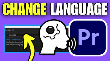 How To Change Language in Adobe Premiere Pro