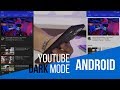 Dark Mode for YouTube &amp; more Apps - How to