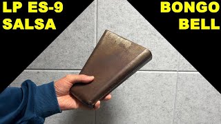 LP ES-9 SALSA SERGIO BONGO LPカウベル Campana Bongo Bell #cowbell