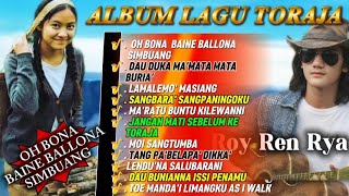 ALBUM LAGU TORAJA ROY REN RYA//JANGAN MATI SEBELUM KE TORAJA// LAI' BONA BAINE BALLONA SIMBUANG//