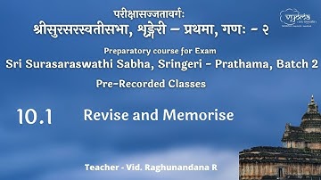 10.1| Revise and Memorise | SSS Prathama, (PR) Batch 2