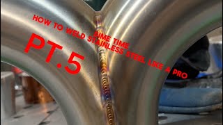 HOW TO WELD STAINLESS STEEL EXHAUST LIKE A PRO PT.5 FINALLY WELDING!